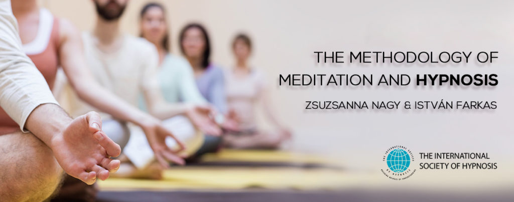 THE METHODOLOGY OF MEDITATION AND HYPNOSIS