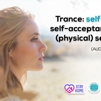 Trance-self-worth-self-acceptance-and-physical-self-care